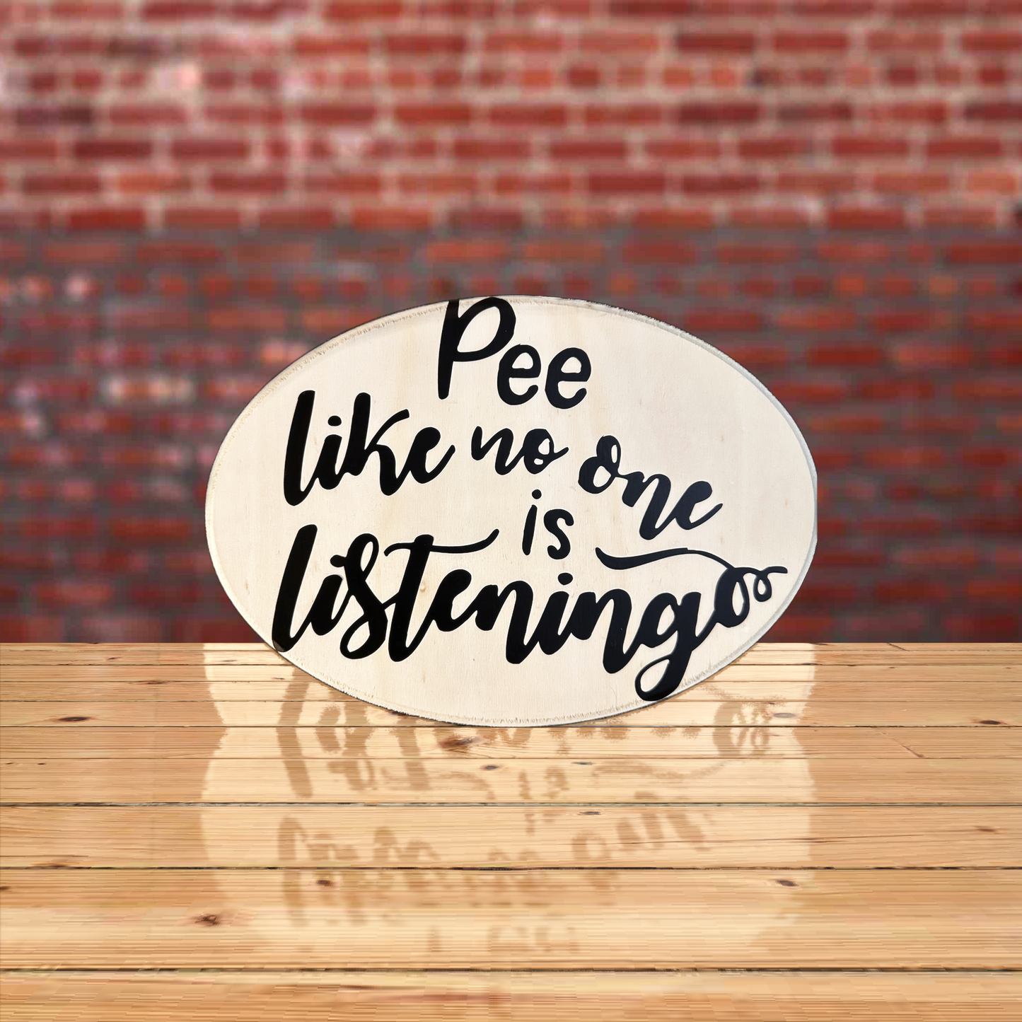 pee like no ones listening